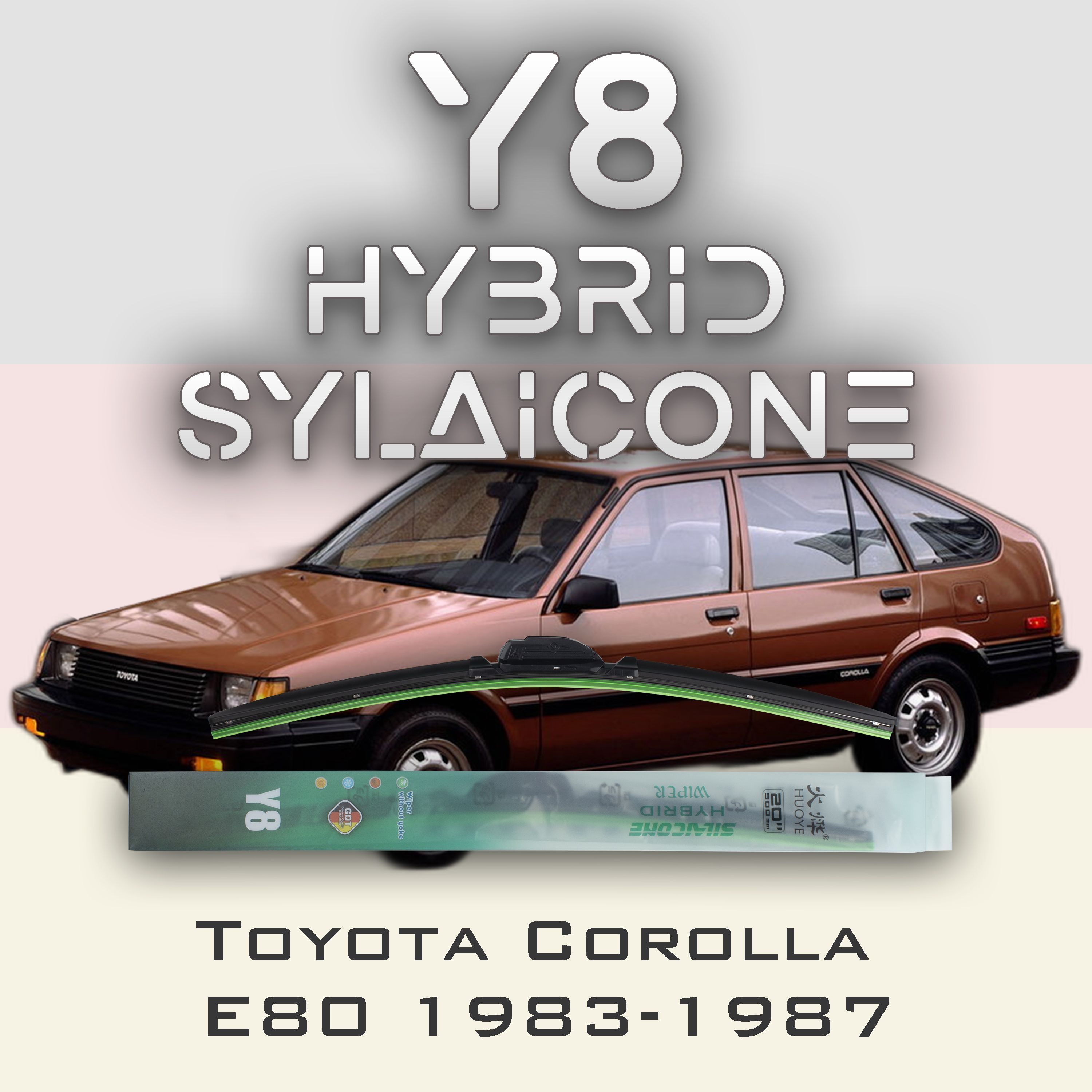 

Комплект щеток стеклоочистителя HUOYE Y8-Toyota Corolla E80 1983-1987, Y8
