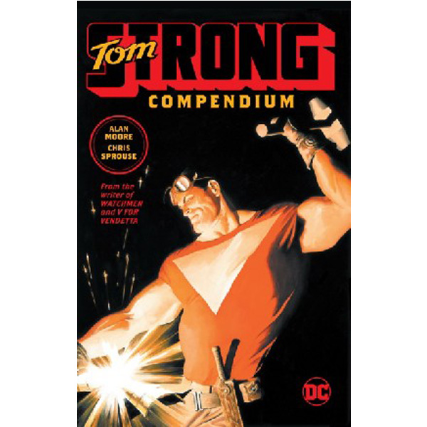 

Tom strong compendium / Moore, Alan Sprouse, Chris