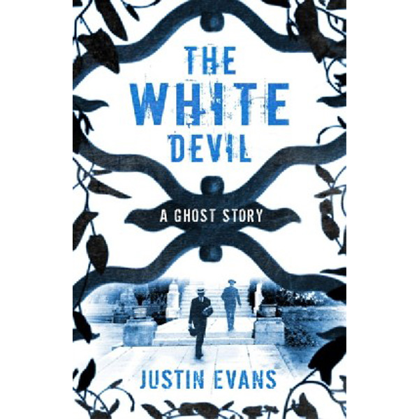 

The White Devil / Evans, Justin