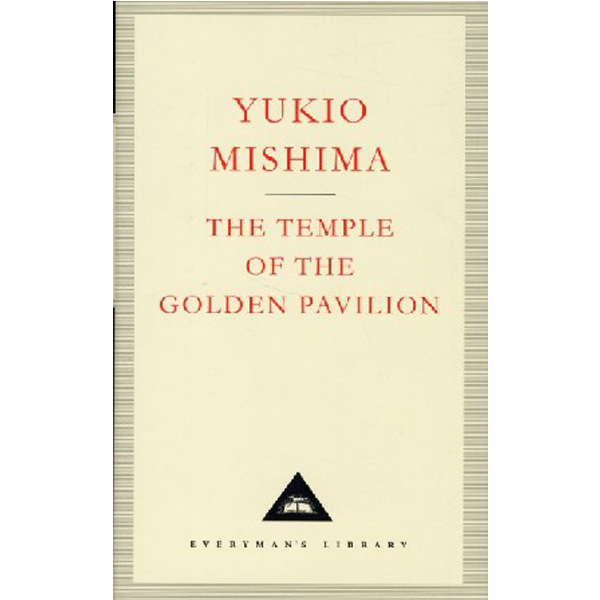 

The Temple Of The Golden Pavilion / Mishima, Yukio