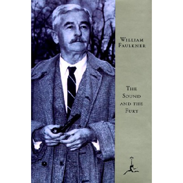 

The Sound and the Fury / Faulkner William