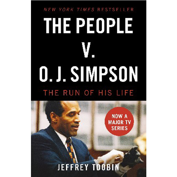 

The People Vs. O.J. Simpson / Toobin Jeff