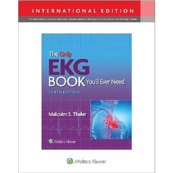 

The Only EKG Book You'll Ever Need, Edition: 10 / Thaler Malcolm S.