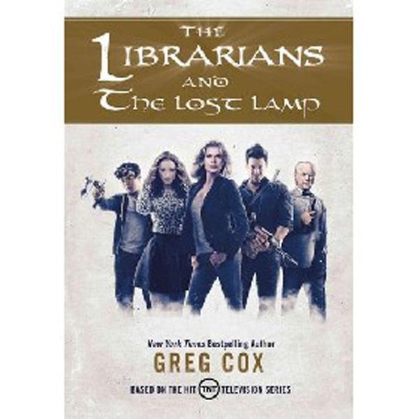 

The Librarians and the Lost Lamp / Cox Greg