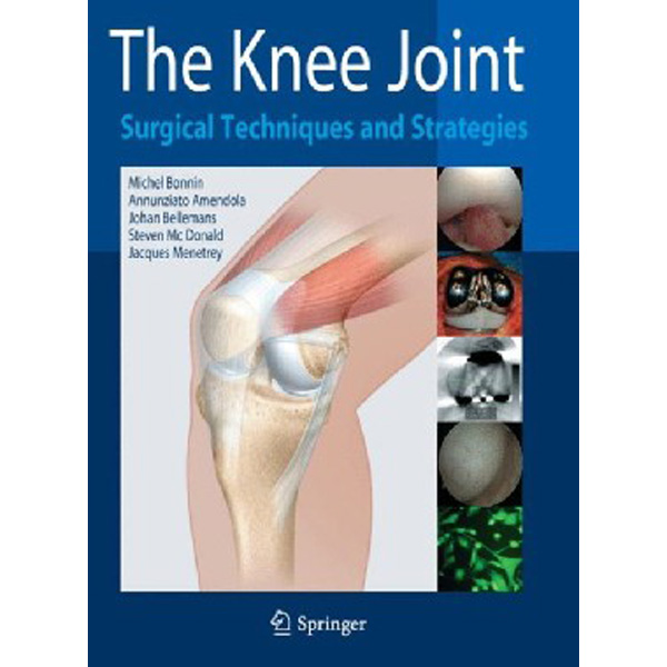 

The Knee Joint / Bonnin M. et al