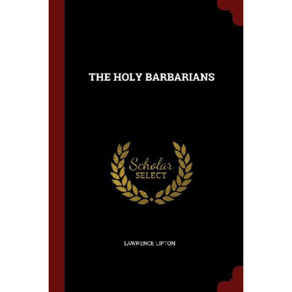 

The Holy Barbarians / Lipton Lawrence