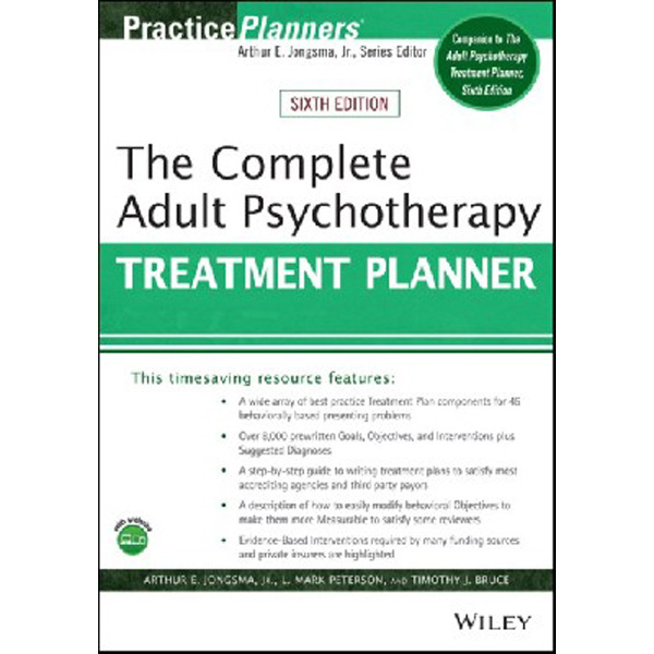 

The Complete Adult Psychotherapy Treatment Planner, 6 ed / Berghuis David J., Peterson...