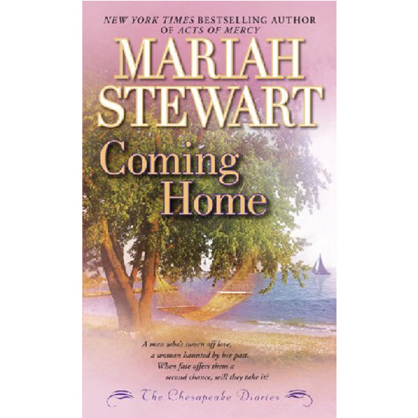 

The Chesapeake Diaries: Coming Home / Stewart Mariah