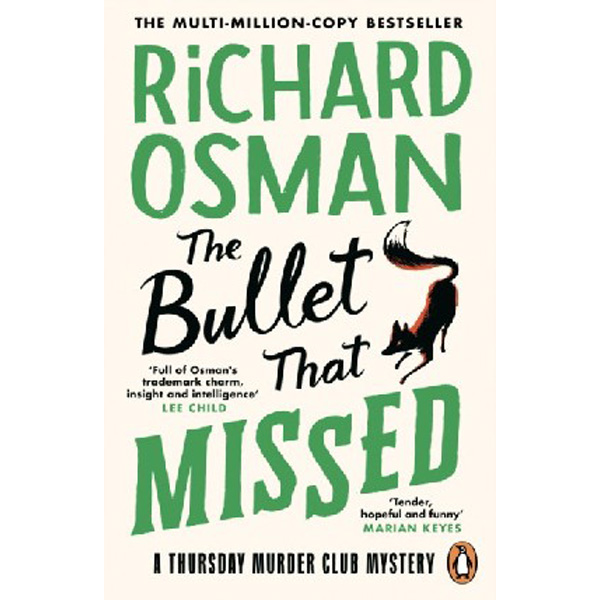 

The Bullet That Missed / Osman Richard