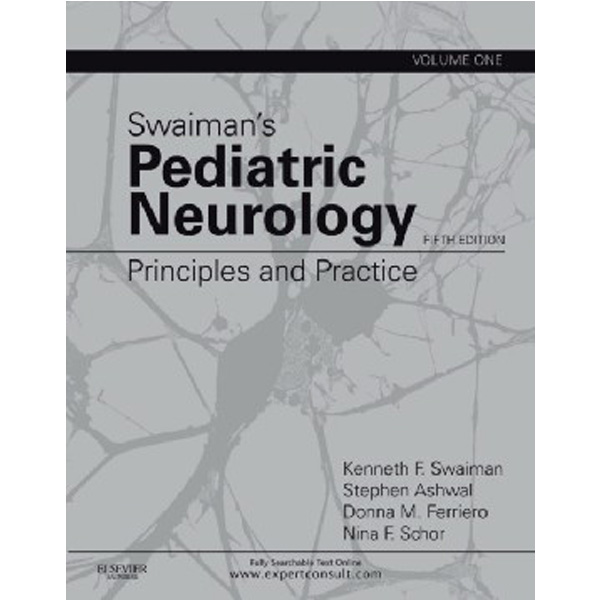 

Swaiman's Pediatric Neurology, / Kenneth F. Swaiman