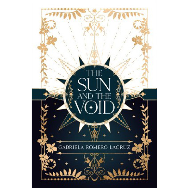 

Sun and the void / Romero Lacruz, Gabriela