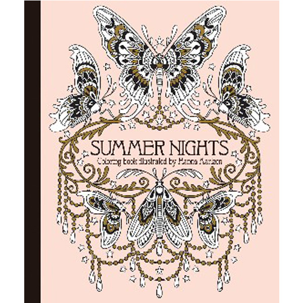 

Summer Nights Coloring Book: Originally Published in Sweden as Sommarnatt / Hanna Karlzon
