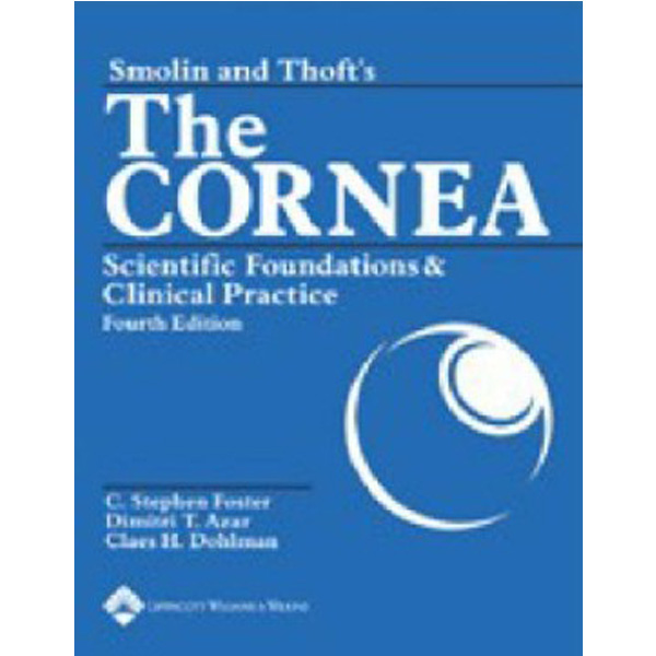 

Smolin and Thoft's The Cornea. 2005 / Foster