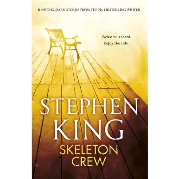 

Skeleton Crew / King Stephen