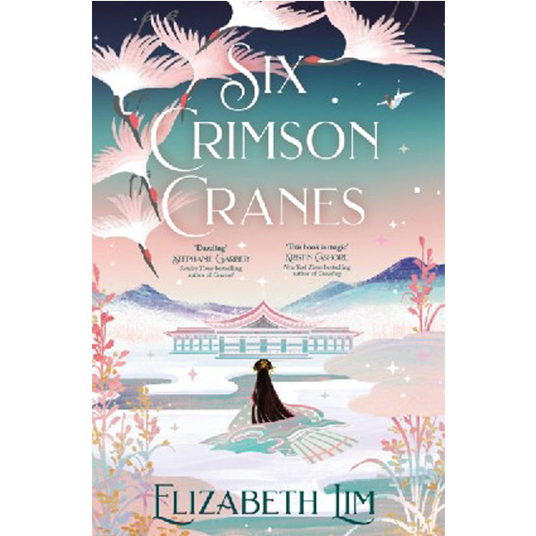 

Six crimson cranes / Lim, Elizabeth
