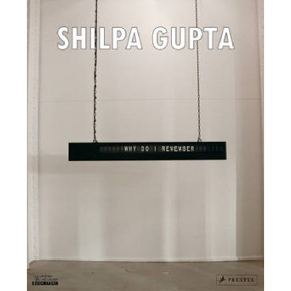 

Shilpa Gupta / Adajania Nancy