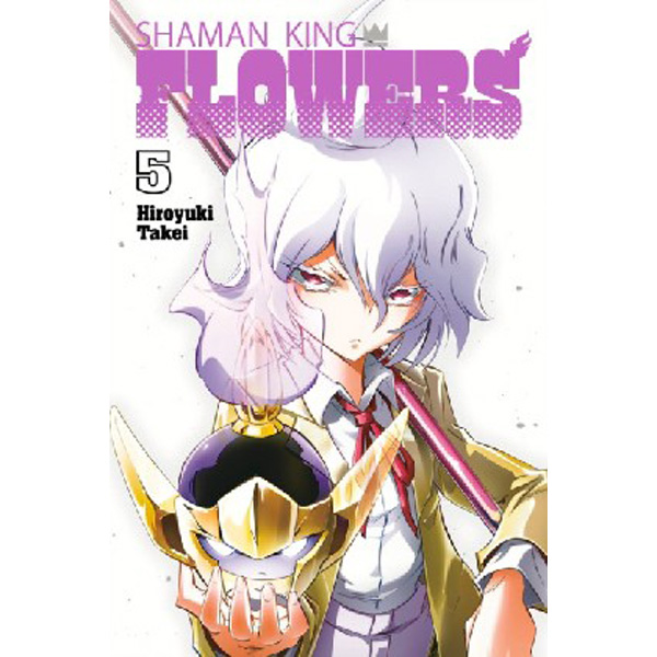 

Shaman King: Flowers 5 / Takei, Hiroyuki