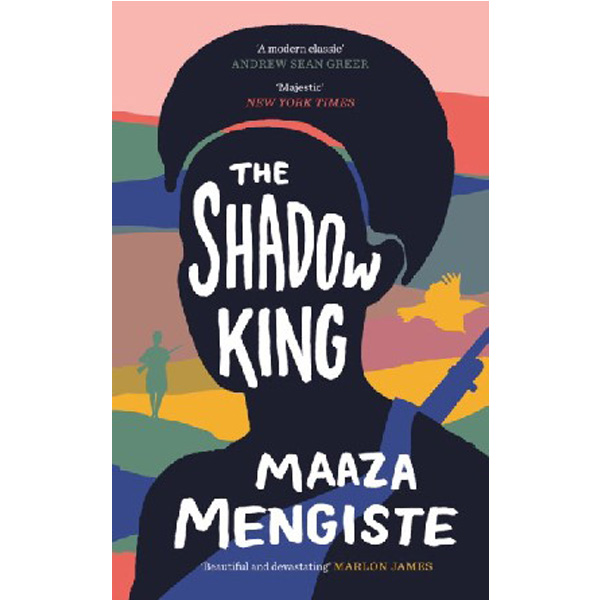 

Shadow king hb / Mengiste, Maaza