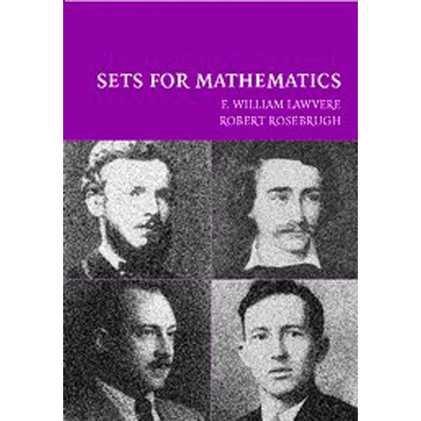 

Sets for Mathematics / F. William Lawvere