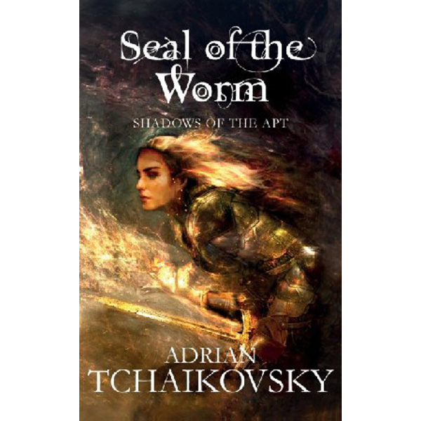 

Seal of the Worm / Adrian Tchaikovsky