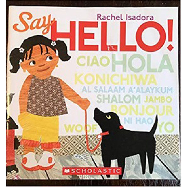 

Say Hello! / Rachel Isadora