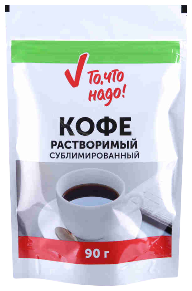 

Кофе То, что надо! Растворимый сублимированный 90 г