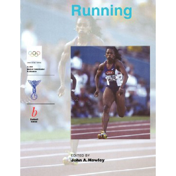 

Running: olympic handbook of sports medicine / Hawley John, Enquist L W, Skalka A M,