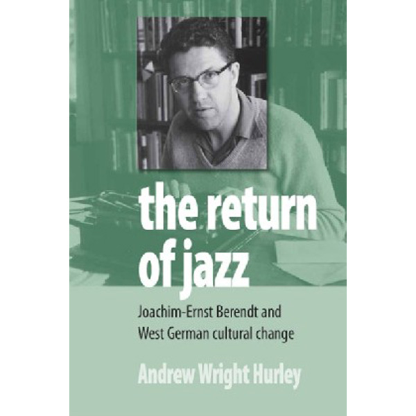 

Return of jazz / Hurley, Andrew Wright