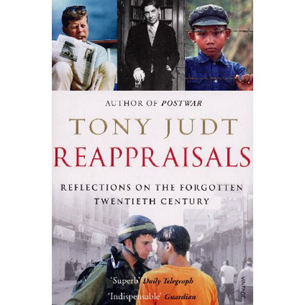 

Reappraisals / Judt, Tony