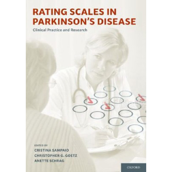 

Rating Scales in Parkinson's Disease Clinical Practice and Research / Cristina Sampa...