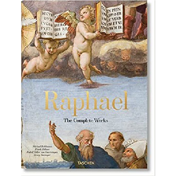 

Raphael. the Complete Paintings, Frescoes, Tapestries, Architecture / Taschen