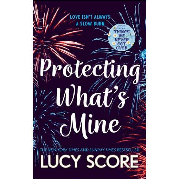 

Protecting what`s mine / Score, Lucy