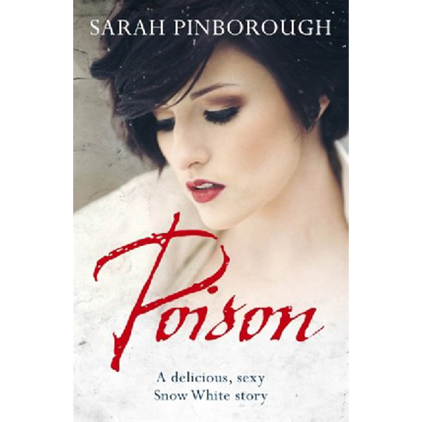 

Poison / Pinborough Sarah