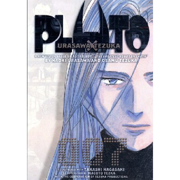 

Pluto: Urasawa x Tezuka, Vol. 7 : 7 / Naoki Urasawa, Takashi Nagasaki