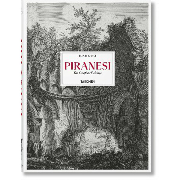 

Piranesi. the complete etchings / Ficacci, Luigi
