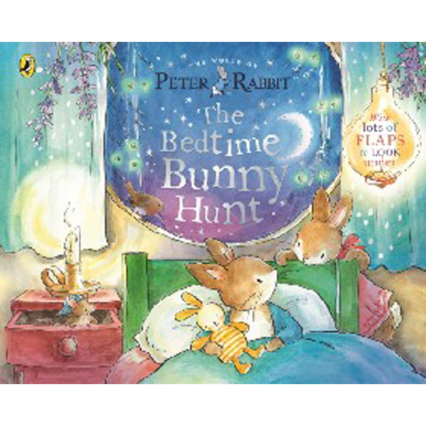 

Peter Rabbit: The Bedtime Bunny Hunt / Potter Beatrix