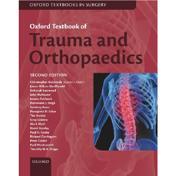 

Oxford textbook of trauma and orthopaedics / Bulstrode, Christopher et al