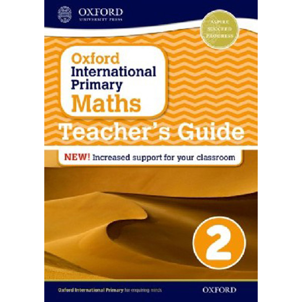 

Oxford International Primary Maths: Stage 2: Age 6-7 Teacher's Guide 2