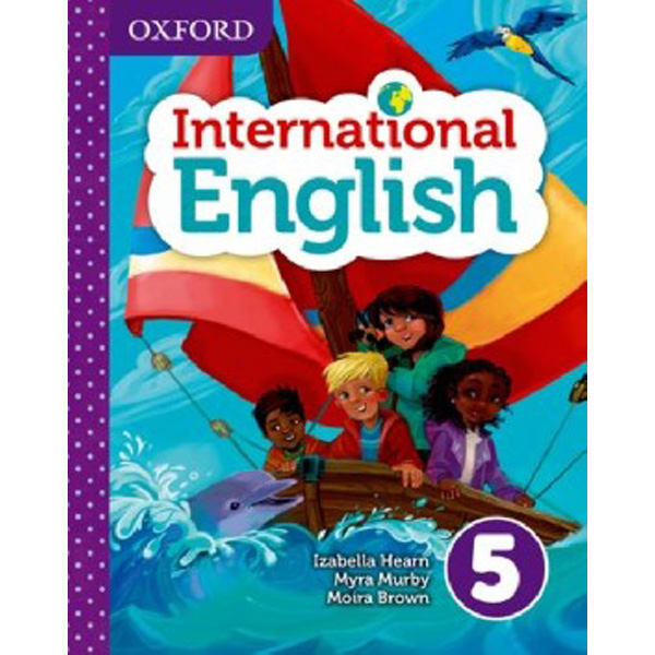 

Oxford international primary english student book 5 / Hearn, Izabella Murby, Myra Bro...