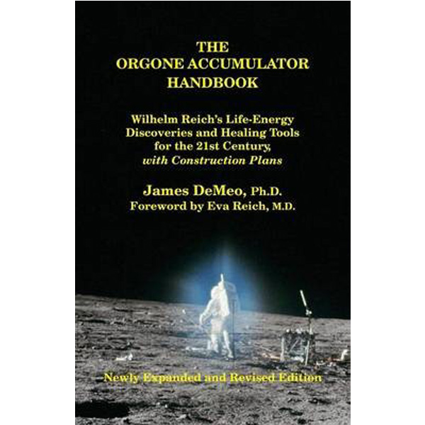 

Orgone accumulator handbook / Demeo, James