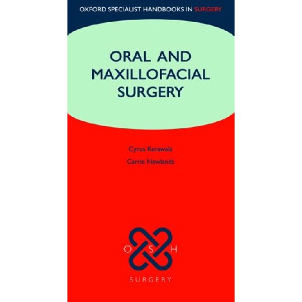 

Oral and Maxillofacial Surgery / Kerawala Cyrus, Newlands Carrie