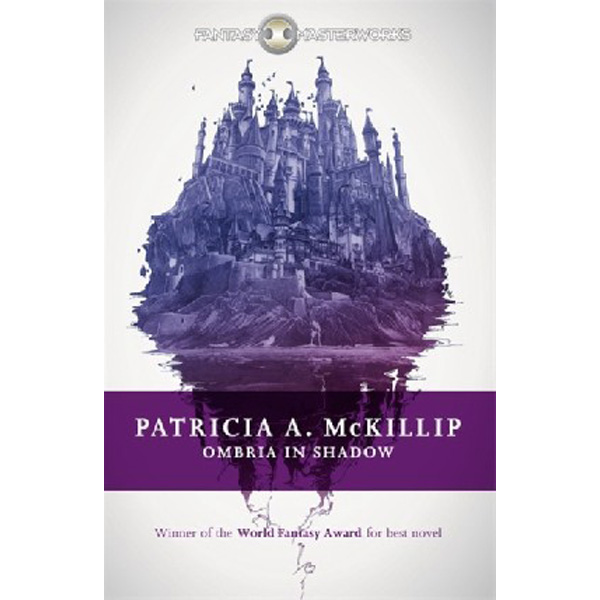 

Ombria in Shadow / McKillip Patricia A