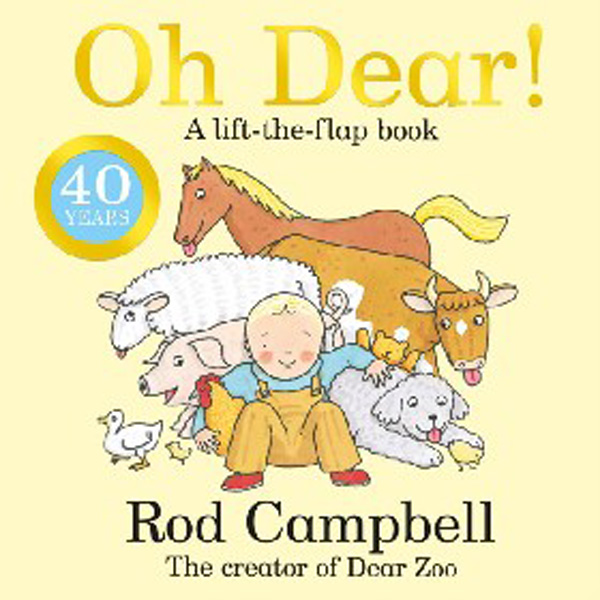 

Oh dear novelty book nec / Rod Campbell