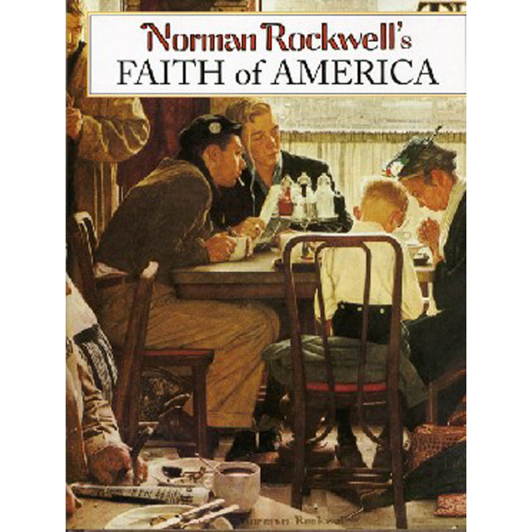 

Norman Rockwell's Faith of America / John Rockwell