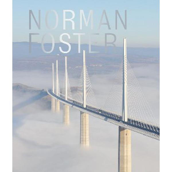 

Norman Foster: Sustainable Futures