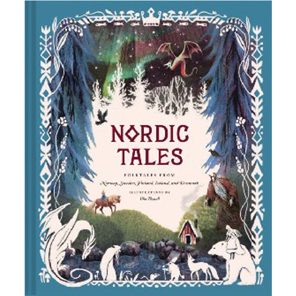 

Nordic Tales: Folktales from Norway, Sweden, Finland, Iceland, and Denmark