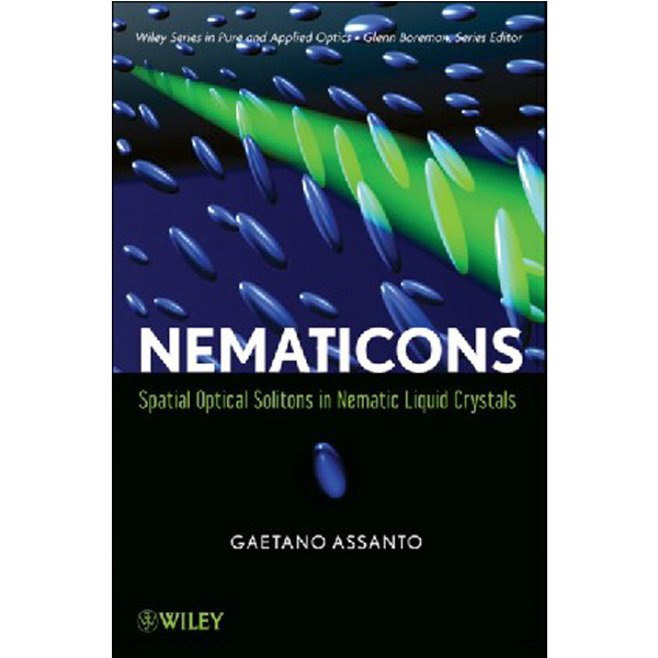 

Nematicons: Spatial Optical Solitons in Nematic Liquid Crystals / Assanto