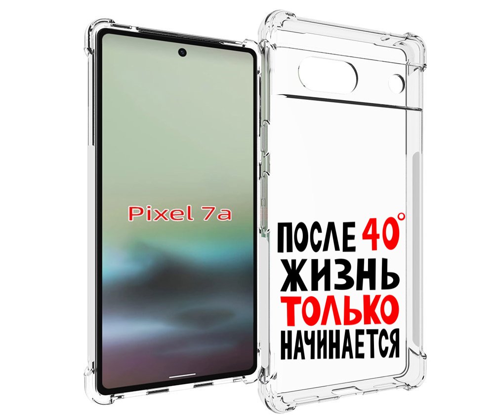 

Чехол MyPads после 40 жизнь начинается для Google Pixel 7A, Tocco