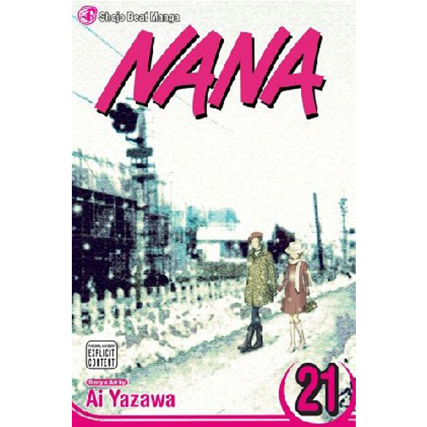 

Nana, Volume 21 / Yazawa Ai