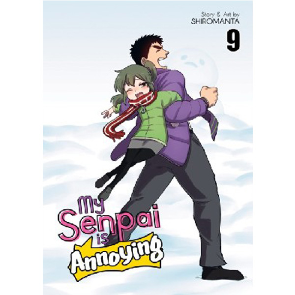 

My senpai is annoying vol. 9 / Shiromanta